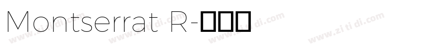 Montserrat R字体转换